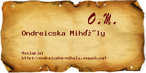 Ondreicska Mihály névjegykártya